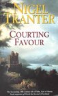 COURTING FAVOUR