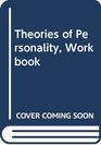 Study Guide to Accompany Theories of Personality