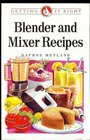 Blender and Mixer Recipes