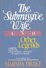 The Submissive Wife and Other Legends