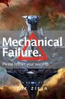 Mechanical Failure (The Failure)