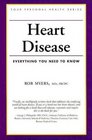 Heart Disease Everything You Need to Know