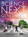 Science for the Next Generation Preparing for the New Standards  PB336X