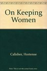 On Keeping Women