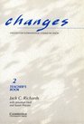 Changes 2 Teacher's book English for International Communication