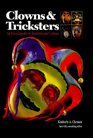 Clowns and Tricksters: An Encyclopedia of Tradition and Culture