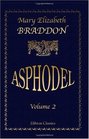 Asphodel A Novel Volume 2