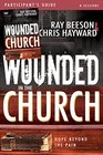 Wounded in the Church Participant's Guide and DVD Hope Beyond the Pain