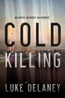 Cold Killing