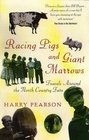 Racing Pigs and Giant Morrows