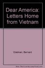 Dear America Letters Home from Vietnam