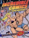 Incredible Comics with Tom Nguyen The Ultimate Guide to Creating KickAss Comic Art