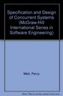 The Specification and Design of Concurrent Systems