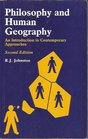 Philosophy and Human Geography An Introduction to Contemporary Approaches