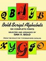 Bold Script Alphabets 100 Complete Fonts