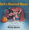 Tuck's Haunted House