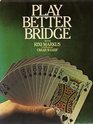 Play better bridge