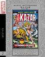 Marvel Masterworks KaZar Vol 2