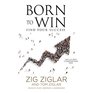 Born to Win Find Your Success Includes Companion PDF