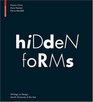 Hidden Forms Seeing and Understanding Things