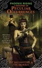 Phoenix Rising (Ministry of Peculiar Occurrences, Bk 1)