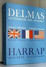DELMAS DICTIONNAIRE DES AFFAIRES ANGLAISFRANAIS FRANAISANGLAIS  DELMAS BUSINESS DICTIONARY ENGLISHFRENCH FRENCHENGLISH
