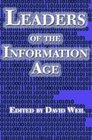 Leaders of the Information Age