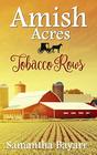 Amish Acres Tobacco Rows Amish Romance