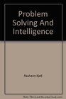 Problem solving and intelligence