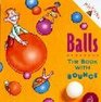 Balls The Book With Bounce
