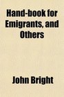 Handbook for Emigrants and Others