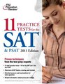 11 Practice Tests for the SAT  PSAT 2011 Edition