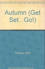 Autumn (Get Set...Go!)