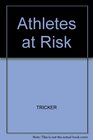 Athletes at Risk Drugs and Sport