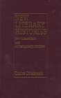 New Literary Histories New Historicism and Contemporary Criticism
