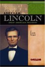 Abraham Lincoln Great American President