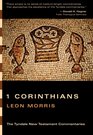 The First Epistle of Paul to the Corinthians: An Introduction and Commentary (Tyndale New Testament Commentaries)