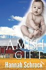 The Amish Gift