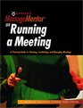 Harvard ManageMentor on Running a Meeting