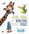 Living Things and Nonliving Things A Compare and Contrast Book