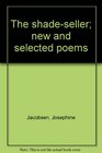 The shadeseller new and selected poems
