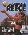 Gabrielle Reece Volleyball's Model Athlete
