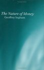 The Nature of Money