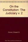 Corwin on the Constitution The Judiciary