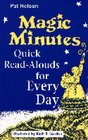 Magic Minutes Quick ReadAlouds for Every Day