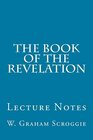 The Book of the Revelation Lecture Notes