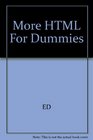 MORE HTML for Dummies