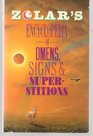 Zolar's Encyclopedia of Omens Signs and Superstitions