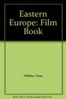 Eastern Europe Film Book