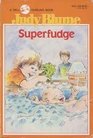 Superfudge (Fudge, Bk 3)